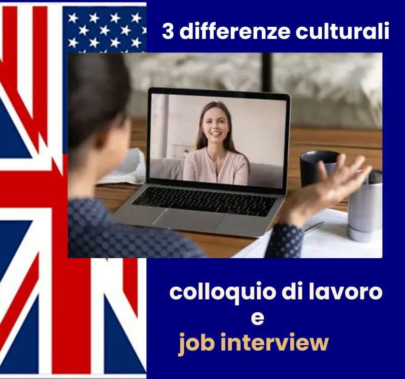 Colloquio di lavoro vs Job Interview: due mondi a confronto. Differenze fra due mondi fra anglofoni e italiani in tema lavoro